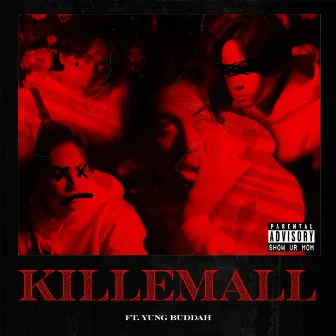 Killemall. by Tobias