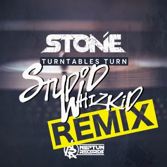 Turntables Turn 2k22 (Stupid Whizkid Remix) by Stonie