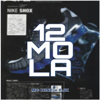 12 Mola by MC Nine