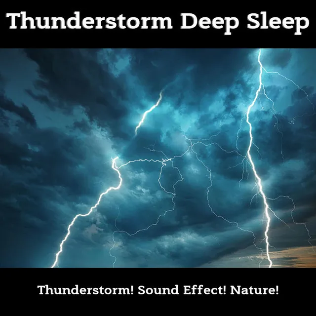 Sound Sleep at Night with Thunder