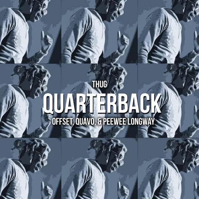 Quarterback (feat. Offset, Quavo & Peewee Longway)