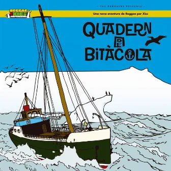 Reggae per Xics - Quadern de Bitàcola by The Penguins