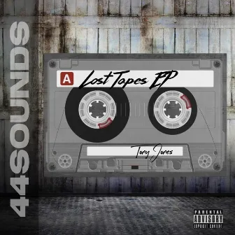 Lost Tapes by Tony Jones