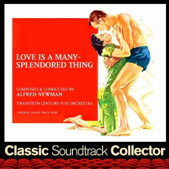 Love Is a Many-Splendored Thing (Original Soundtrack) [1955] by Twentieth Century Fox Orchestra