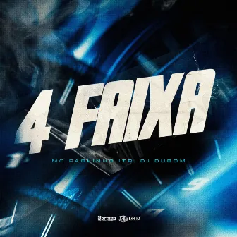 4 Faixa by DJ DuBom