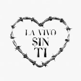 La Vivo Sin Ti by Boy Nano