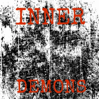 Inner Demons by Maxwell B