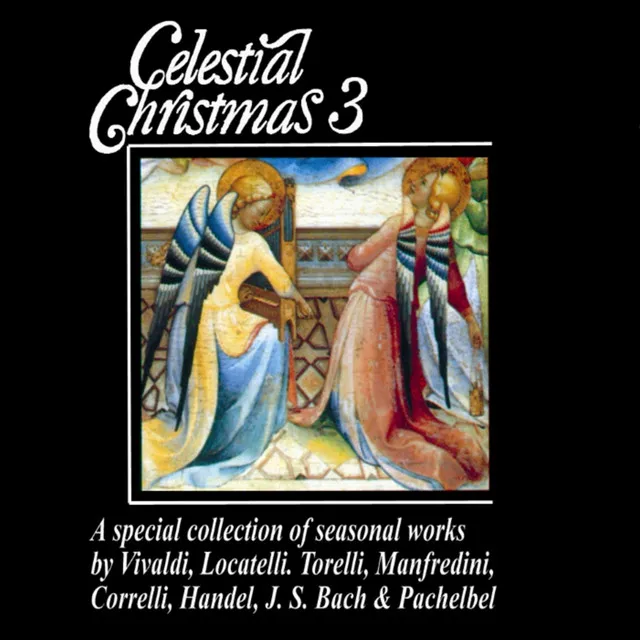 Celestial Christmas 3: A Special Collection of Seasonal Works