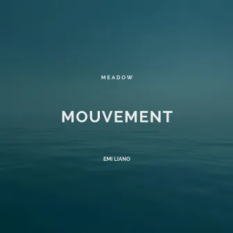 Mouvement by Emi Liano