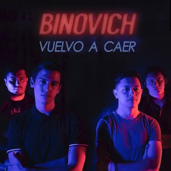 Vuelvo a Caer by Binovich