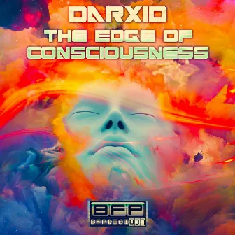 The Edge Of Consciousness by Darxid