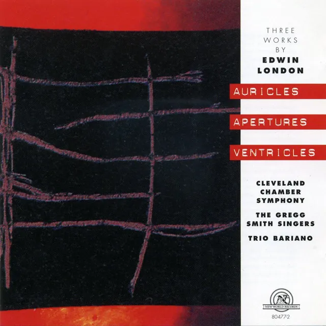 Auricles Apertures Ventricles: Three Works by Edwin London