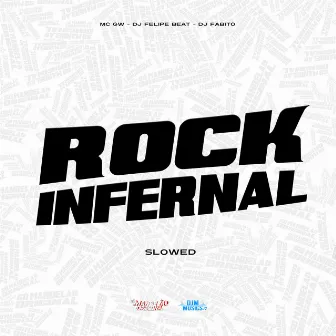 Rock Infernal - Slowed by DJ Felipe Beat