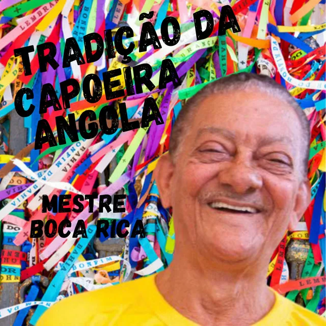 Tradição da Capoeira Angola