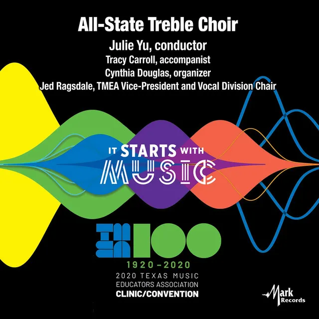 2020 Texas Music Educators Association (TMEA): All-State Treble Choir [Live]