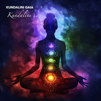 Kundalini by Kundalini Gaia