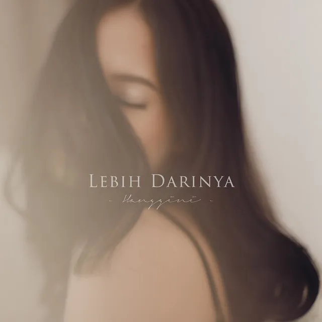 Lebih Darinya