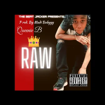 Raw by Queenie B