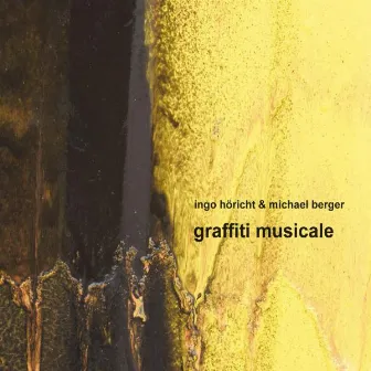 Graffiti Musicale by Ingo Höricht