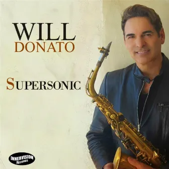 Supersonic by Will Donato