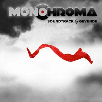 Monochroma (Original Soundtrack) by Gevende