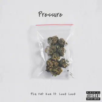 Pressure by PCG Fat Ken