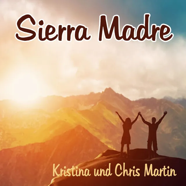 Sierra Madre - Karaoke, Instrumental, Playback