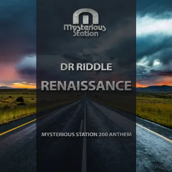 Renaissance (Ms 200 Anthem) by Dr. Riddle