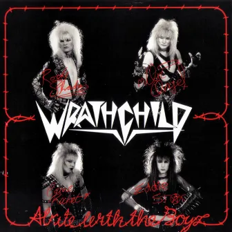 Alrite with the Boyz - Single by Wrathchild