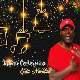 Esta Navidad by Antonio Cartagena