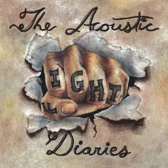 The Acoustic Diaries: Fight by Justin Maki