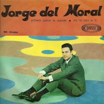 ¿Cómo llega el amor? by Jorge Del Moral