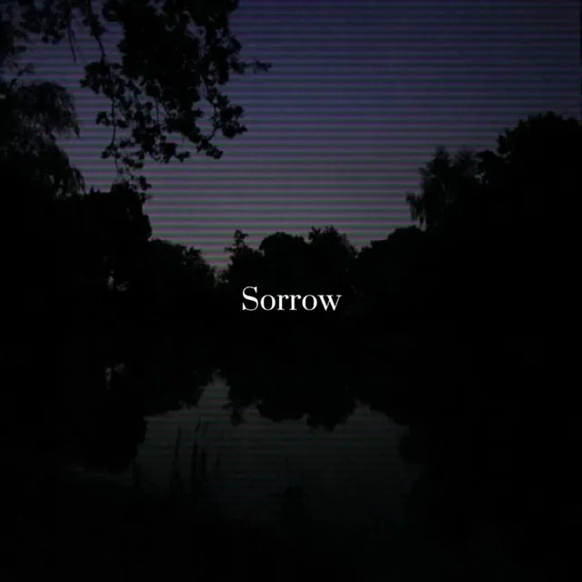 Sorrow