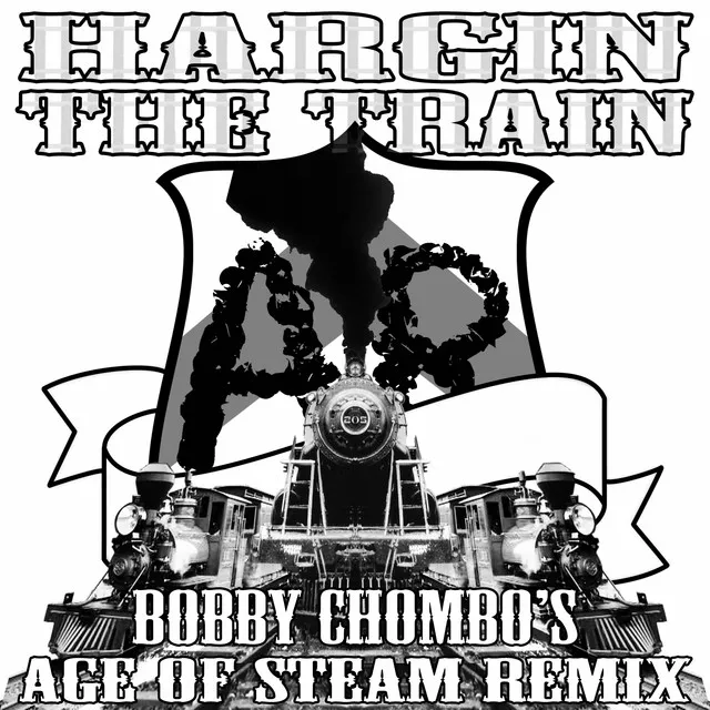 The Train - Bobby's Age of Steam Remix