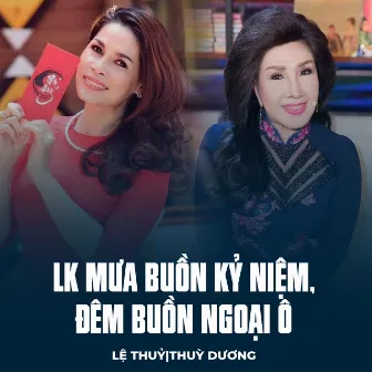 LK Mưa Buồn Kỷ Niệm, Đêm Buồn Ngoại Ô by Lệ Thủy