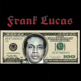 Frank Lucas by Lil Sizzerr