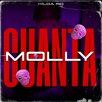 Cuanta Molly by Kiloa Rd