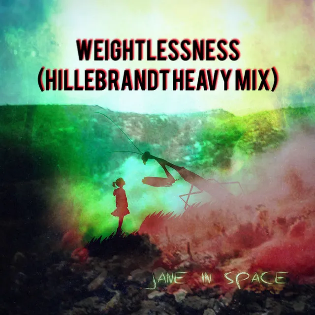 Weightlessness - (Keith Hillebrandt Heavy Remix)