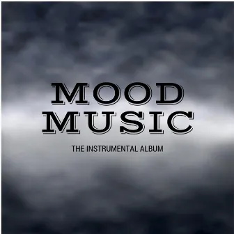 Mood Music (The Instrumental Album) by Cre8tiv3