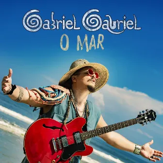 O Mar by Gabriel Gabriel