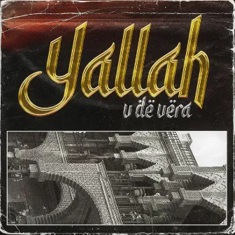 Yallah by V de Vera