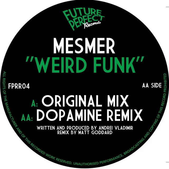 Weird Funk - Dopamine Remix