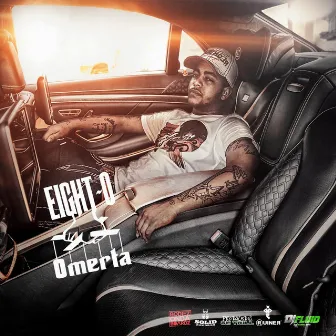 Omerta by Eight-O