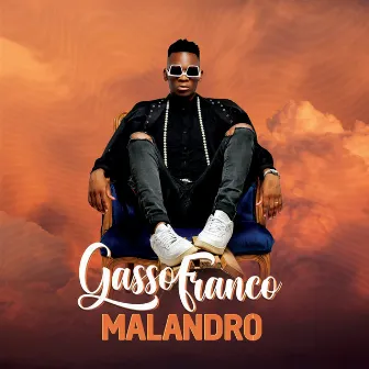 Malandro by Gasso Franco