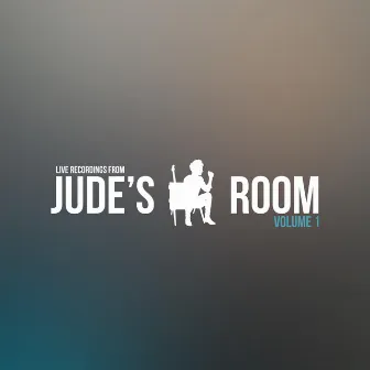 Jude's Room, Vol. 1 by Jude Smith