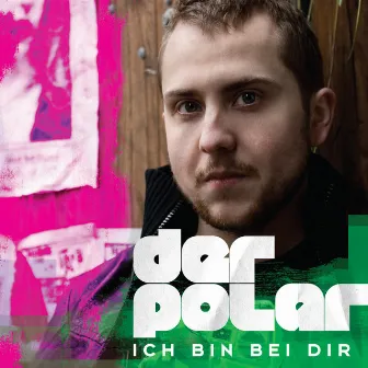 Ich bin bei dir by Der Polar