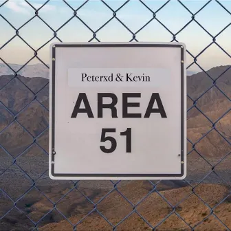 Area 51 (Radio Edit) by Kevin