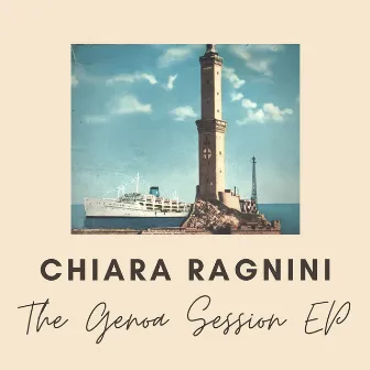 The Genoa Session EP by Chiara Ragnini