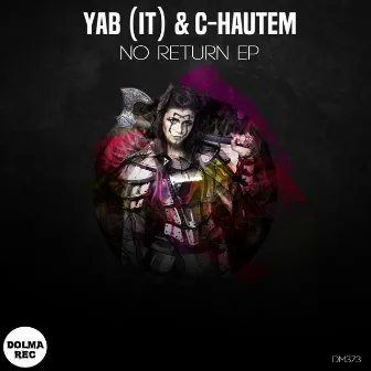 NO RETURN EP by c-HAUTEM