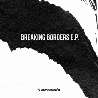 Breaking Borders E.P. #1 by Morgan Page